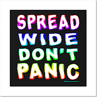 Spread Wide Don't Panic Posters and Art